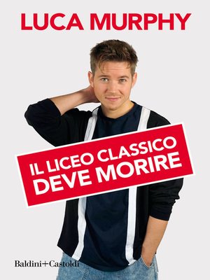 cover image of Il liceo classico deve morire